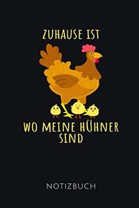 Zuhause Ist Wo Meine Hühner Sind Notizbuch