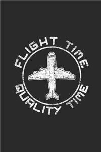Flight Time Quality Time