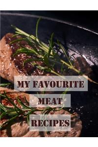 My Favourite Meat Recipes