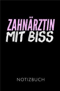 Zahnärztin Mit Biss Notizbuch