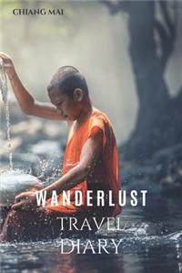 Chiang Mai Wanderlust Travel Diary