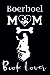 Boerboel Mom Book Lover