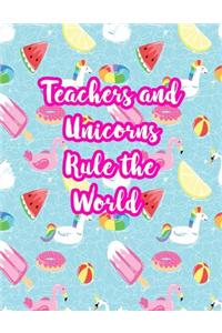 Teachers and Unicorns Rule the World