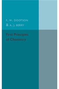 First Principles of Chemistry