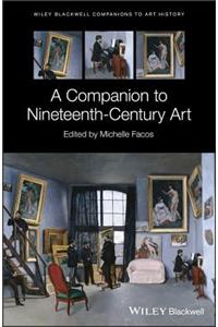 Companion to Nineteenth-Century Art