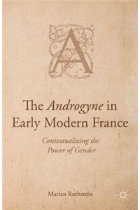 Androgyne in Early Modern France