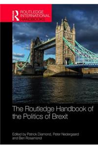 Routledge Handbook of the Politics of Brexit