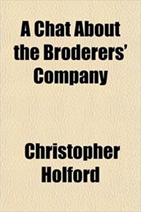 A Chat about the Broderers' Company