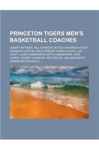 Princeton Tigers Men's Basketball Coaches