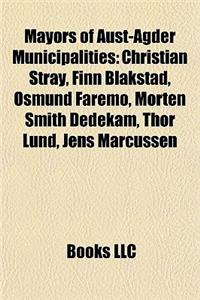 Mayors of Aust-Agder Municipalities