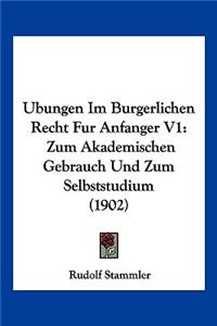 Ubungen Im Burgerlichen Recht Fur Anfanger V1