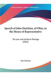 Speech of John Hutchins, of Ohio, in the House of Representative