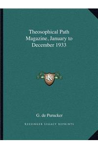 Theosophical Path Magazine, January to December 1933