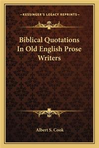Biblical Quotations In Old English Prose Writers
