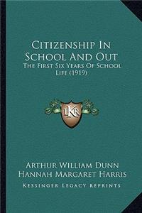 Citizenship In School And Out