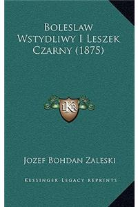 Boleslaw Wstydliwy I Leszek Czarny (1875)