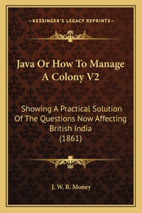 Java Or How To Manage A Colony V2