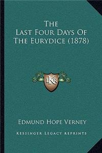 Last Four Days Of The Eurydice (1878)