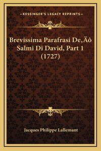 Brevissima Parafrasi De' Salmi Di David, Part 1 (1727)