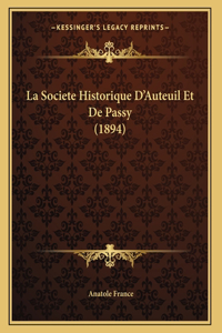 La Societe Historique D'Auteuil Et De Passy (1894)