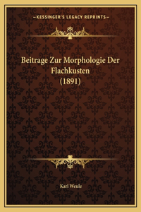 Beitrage Zur Morphologie Der Flachkusten (1891)