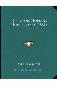 Die Johns Hopkins Universitaet (1881)