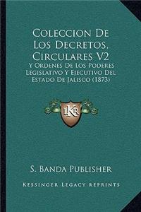 Coleccion De Los Decretos, Circulares V2