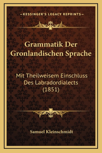 Grammatik Der Gronlandischen Sprache