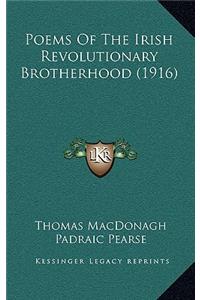 Poems Of The Irish Revolutionary Brotherhood (1916)