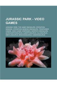 Jurassic Park - Video Games