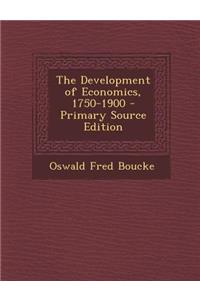 The Development of Economics, 1750-1900