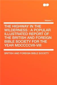 The Highway in the Wilderness