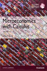 Microeconomics with Calculus plus MyEconLab with Pearson eText, Global Edition