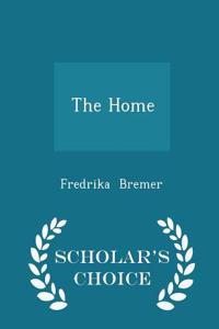 Home - Scholar's Choice Edition