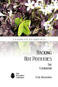 Hacking Hot Potatoes: The Cookbook