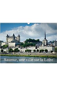 Saumur, une ville sur la Loire 2018