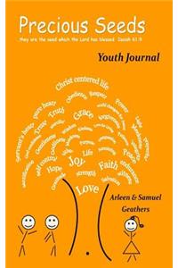 Precious Seeds Youth Journal