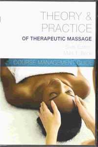 Bundle: Course Management Guide CD-ROM for Beck's Theory & Practice of Therapeutic Massage, 6th + Instructor Support Slides on CD-ROM for Beck's Theory and Practice of Therapeutic Massage, 6th