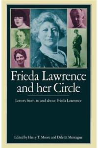 Frieda Lawrence and Her Circle: Letters From, to and about Frieda Lawrence