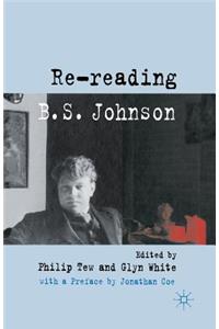 Re-Reading B. S. Johnson