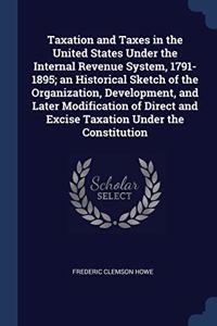 TAXATION AND TAXES IN THE UNITED STATES