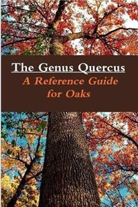 Genus Quercus
