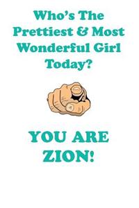 ZION is The Prettiest Affirmations Workbook Positive Affirmations Workbook Includes