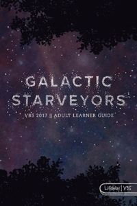 Vbs 2017 Adult Learner Guide