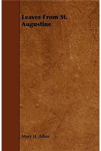 Leaves From St. Augustine