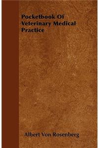 Pocketbook Of Veterinary Medical Practice