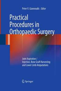 Practical Procedures in Orthopaedic Surgery