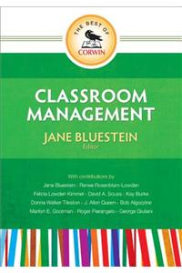 The Best of Corwin: Classroom Management
