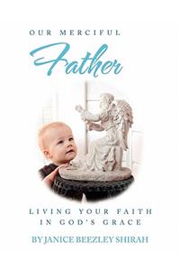 Our Merciful Father