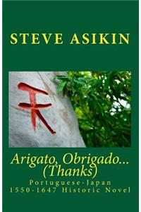 Arigato, Obrigado... (Thanks)